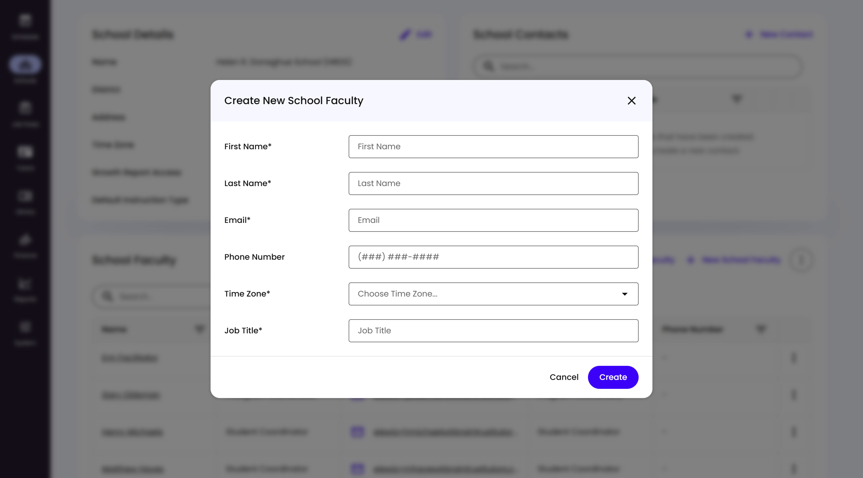 The Create New School Faculty modal, with fields for First Name, Last Name, Email, Phone Number, Time Zone, and Job Title