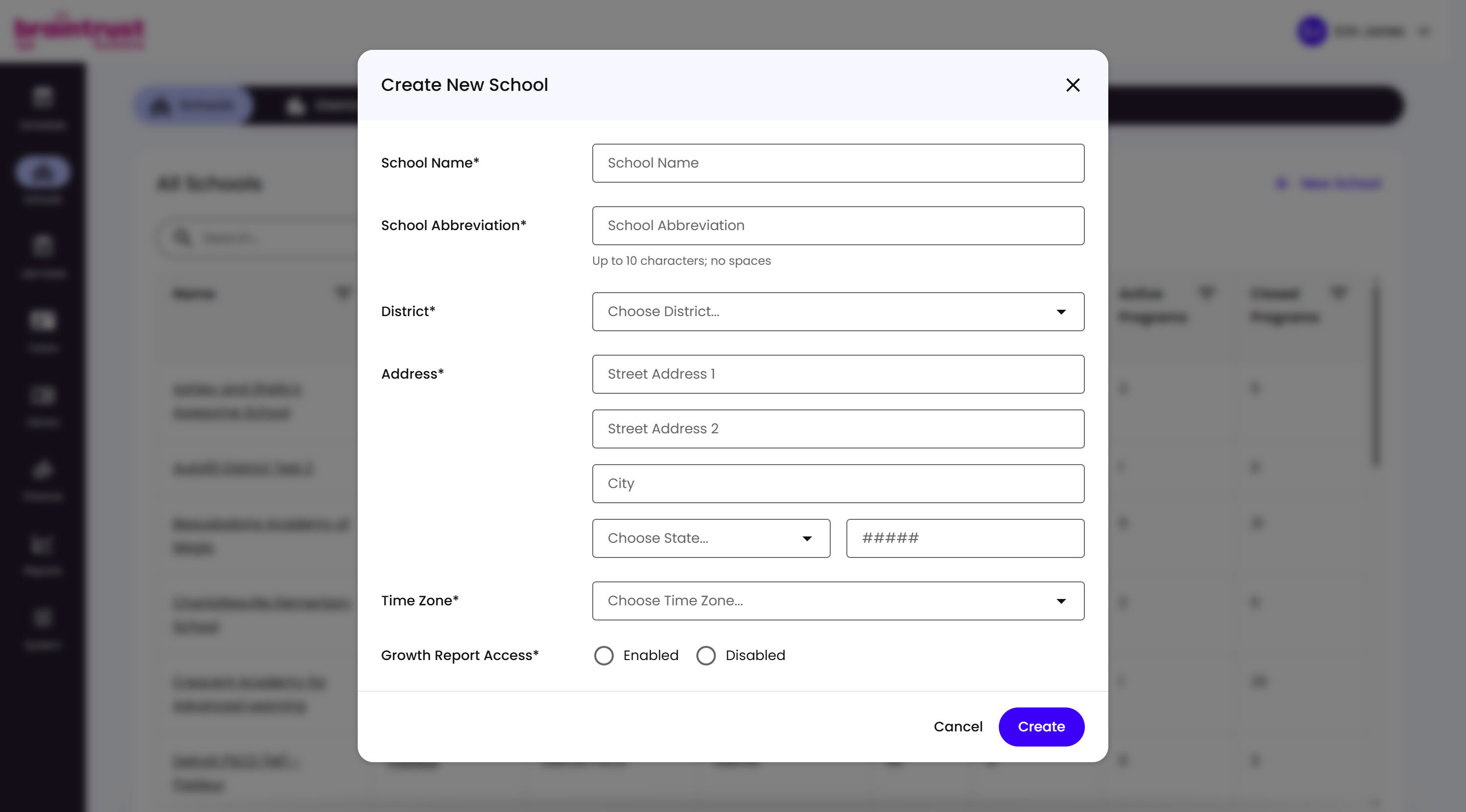 The Create New School modal, with fields for School Name, School Abbreviation, District, Address, Time Zone, and Growth Report Access