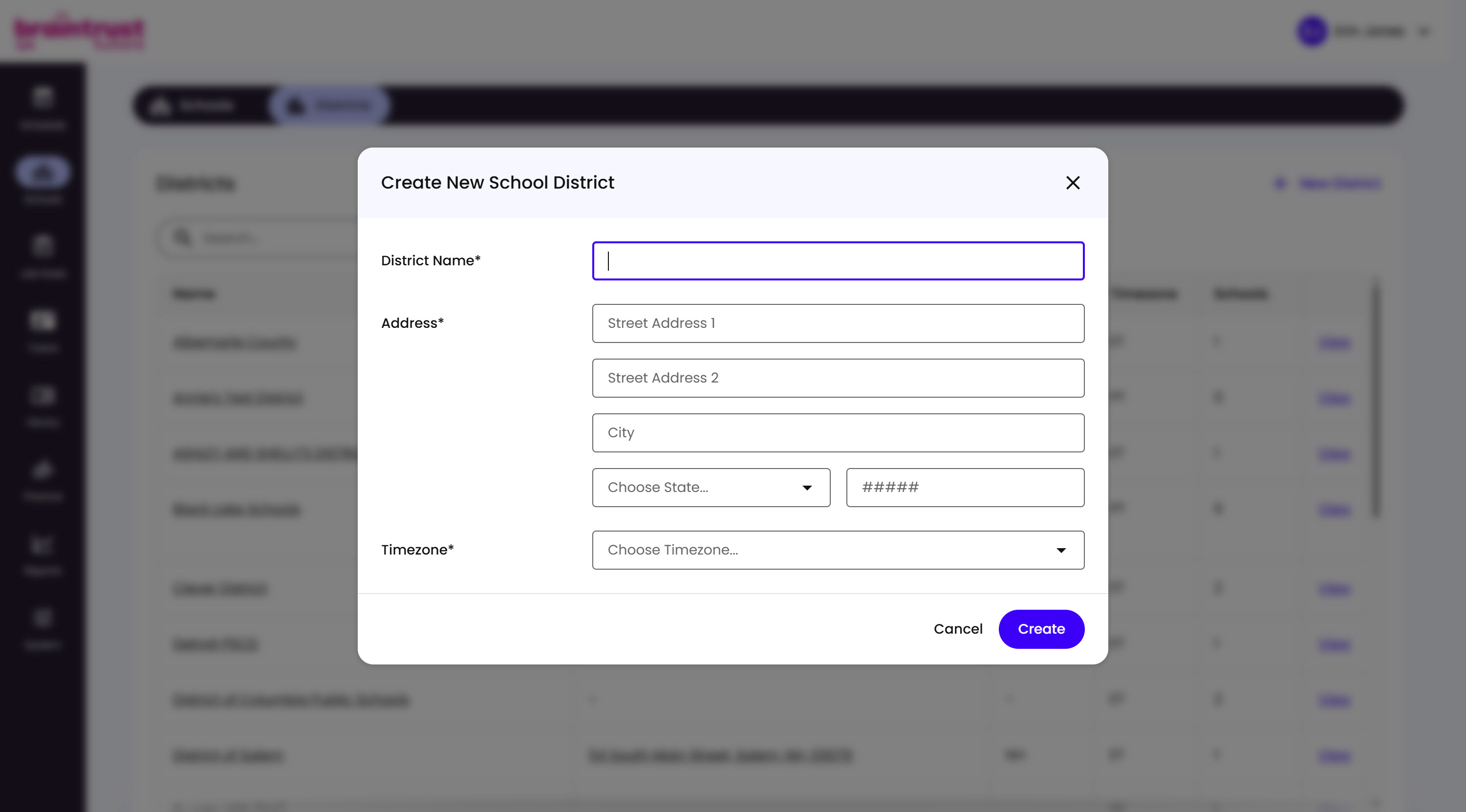 The Create New School District modal, with fields for District Name, Address, and Timezone