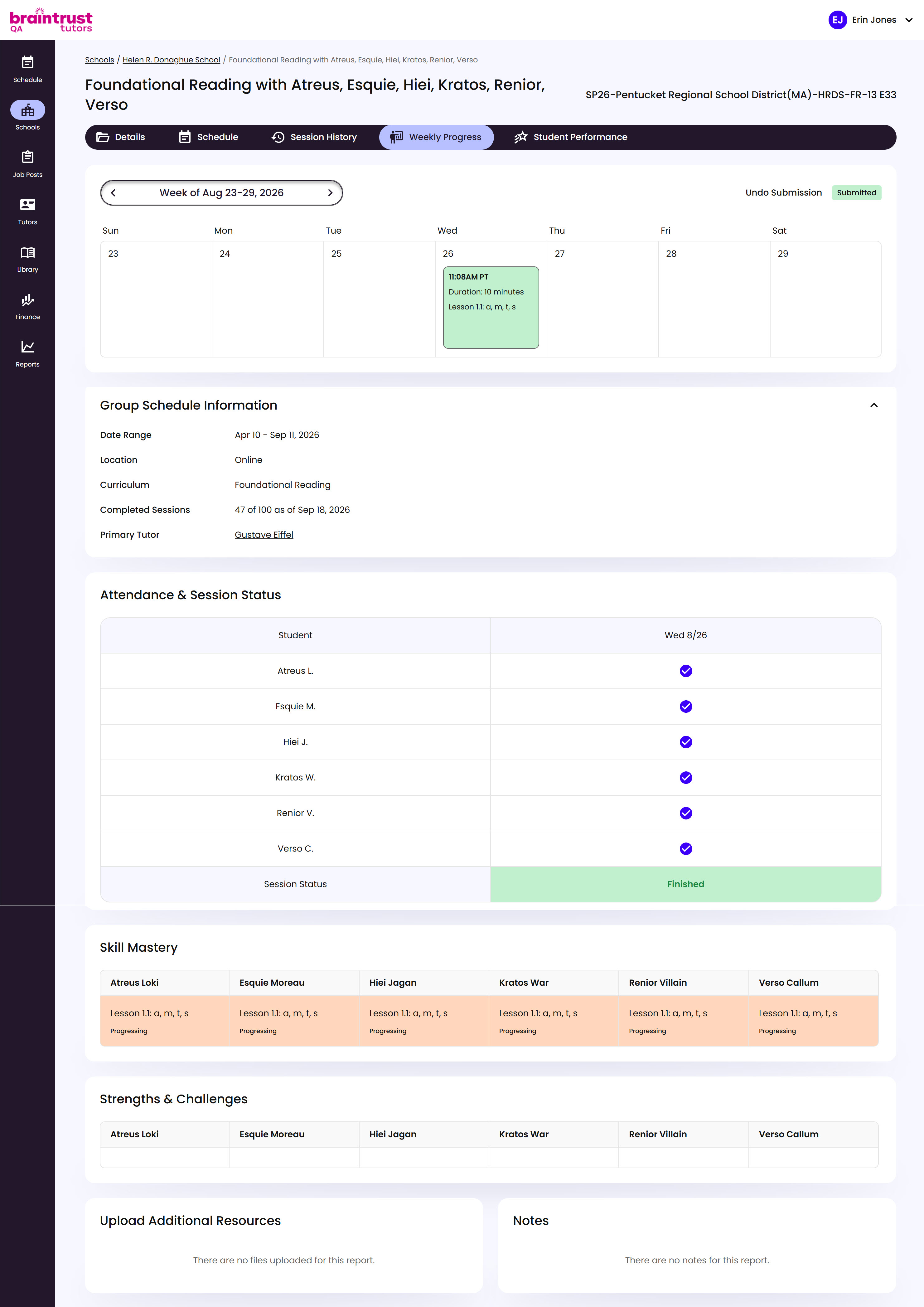 A Group's Weekly Progress tab, showing the week's calendar, Group Schedule Information, Attendance & Session Status, and Skill Mastery