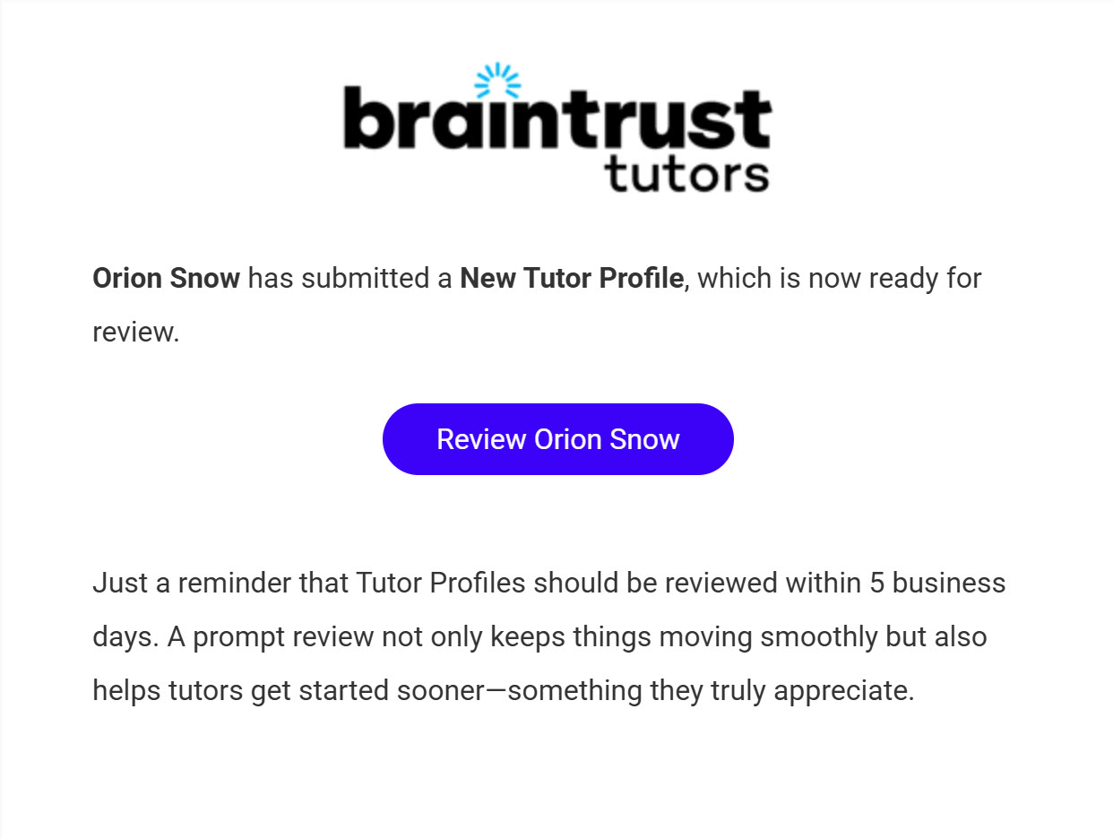 The "New Tutor Profile Submitted" email, showing the Tutor's name and a link to their Profile Page